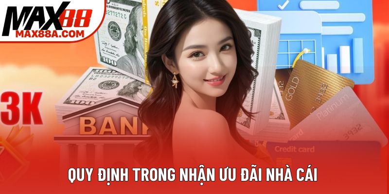 Quy định trong nhận ưu đãi nhà cái 